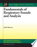 Fundamentals of respiratory sounds and analysis /