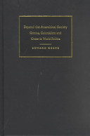 Beyond the anarchical society : Grotius, colonialism and order in world politics /