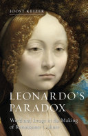 Leonardo's paradox : word and image in the making of Renaissance culture /