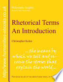 An introduction to rhetorical terms Christopher Kelen.