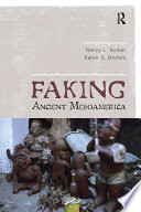 Faking Ancient Mesoamerica /