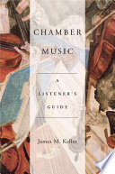Chamber music : a listener's guide /