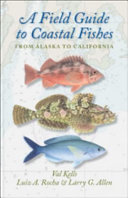 A field guide to coastal fishes.