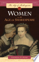 Women in the age of Shakespeare /