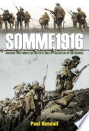 Somme 1916 : success and failure on the first day of the Battle of the Somme /