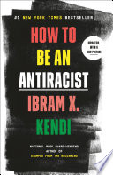 How to be an antiracist /