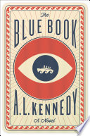 The blue book / A.L. Kennedy.
