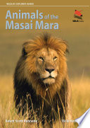 Animals of the Masai Mara /