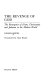 The revenge of God : the resurgence of Islam, Christianity, and Judaism in the modern world / Gilles Kepel ; translated by Alan Braley.