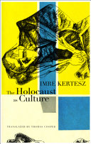 The Holocaust as culture /