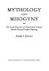 Mythology and misogyny : the social discourse of nineteenth- century British classical-subject painting / Joseph A. Kestner.