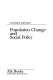 Population change and social policy /
