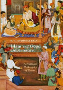 Islam and good governance : a political philosophy of Ihsan /