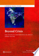 Beyond crisis : the financial performance of India's power sector /