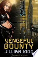 Vengeful bounty /