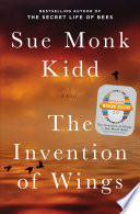 The invention of wings : a novel /