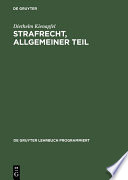 Strafrecht, allgemeiner Teil : mit Einfuhrung in programmierter Form /