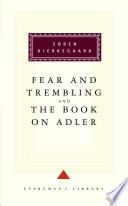 Fear and trembling ; The book on Adler /