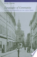 Languages of community : the Jewish experience in the Czech lands / Hillel J. Kieval.