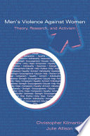 Men's violence against women : theory, research, and activism /