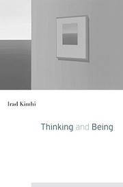 Thinking and being / Irad Kimhi.