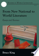 From new national to world literature : essays and reviews /