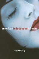 American independent cinema / Geoff King.