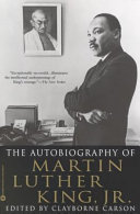 The autobiography of Martin Luther King, Jr. /