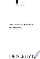 Aristotle and Plotinus on memory /