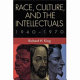 Race, culture, and the intellectuals, 1940-1970 / Richard H. King.