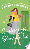 Confessions of a shopaholic /