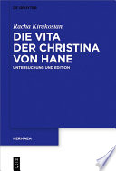 Die Vita der Christina von Hane : Untersuchung und Edition /