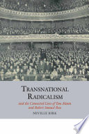 Transnational radicalism and the connected lives of Tom Mann and Robert Samuel Ross /