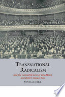 Transnational radicalism and the connected lives of Tom Mann and Robert Samuel Ross / Neville Kirk.