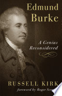 Edmund Burke : a genius reconsidered /