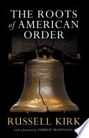 The roots of American order /