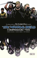 The walking dead compendium two /