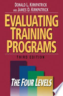 Evaluating training programs : the four levels /