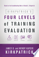 Kirkpatrick's four levels of training evaluation /