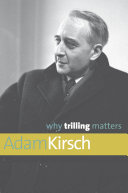 Why Trilling matters / Adam Kirsch.