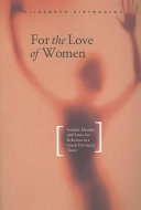 For the love of women : gender, identity and same-sex relations in a Greek provincial town /