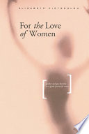 For the love of women : gender, identity and same-sex relations in a Greek provincial town /