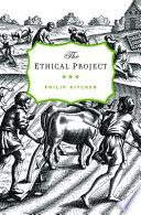 The ethical project / Philip Kitcher.