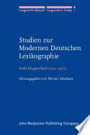 Studien zur modernen deutschen Lexikographie : Ruth Klappenbach (1911-1977), Auswahl aus den lexikographischen Arbeiten /