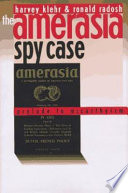 The Amerasia spy case : prelude to McCarthyism / Harvey Klehr & Ronald Radosh.