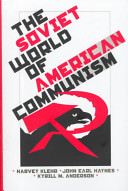 The Soviet world of American communism /