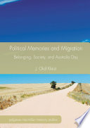 Political memories and migration : belonging, society, and Australia day /