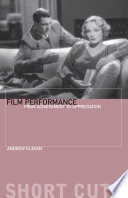 Film performance : from achievement to appreciation /