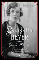 Georgette Heyer / by Jennifer Kloester.