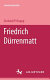 Friedrich Dürrenmatt /